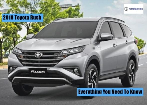 2018 Toyota Rush India Launch, Expected Price, Features, Specs And ...