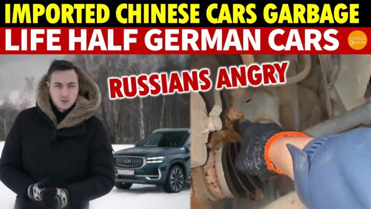 Russians Say Chinese Cars Are Garbage Life Half Of german car